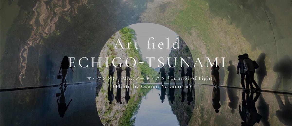 Art field ECHIGO-TSUNAMI